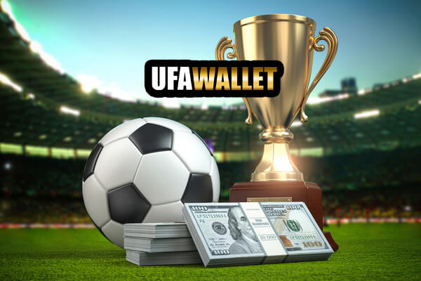 แทงบอล ufa wallet